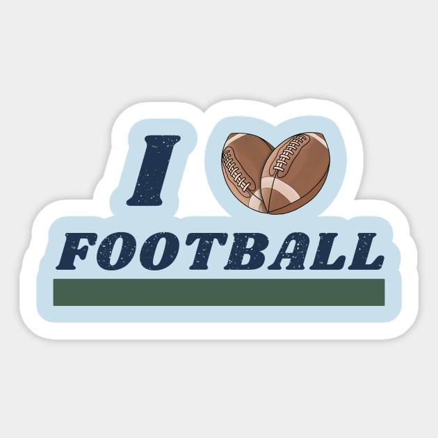 I love football Sticker by Josh Diaz Villegas